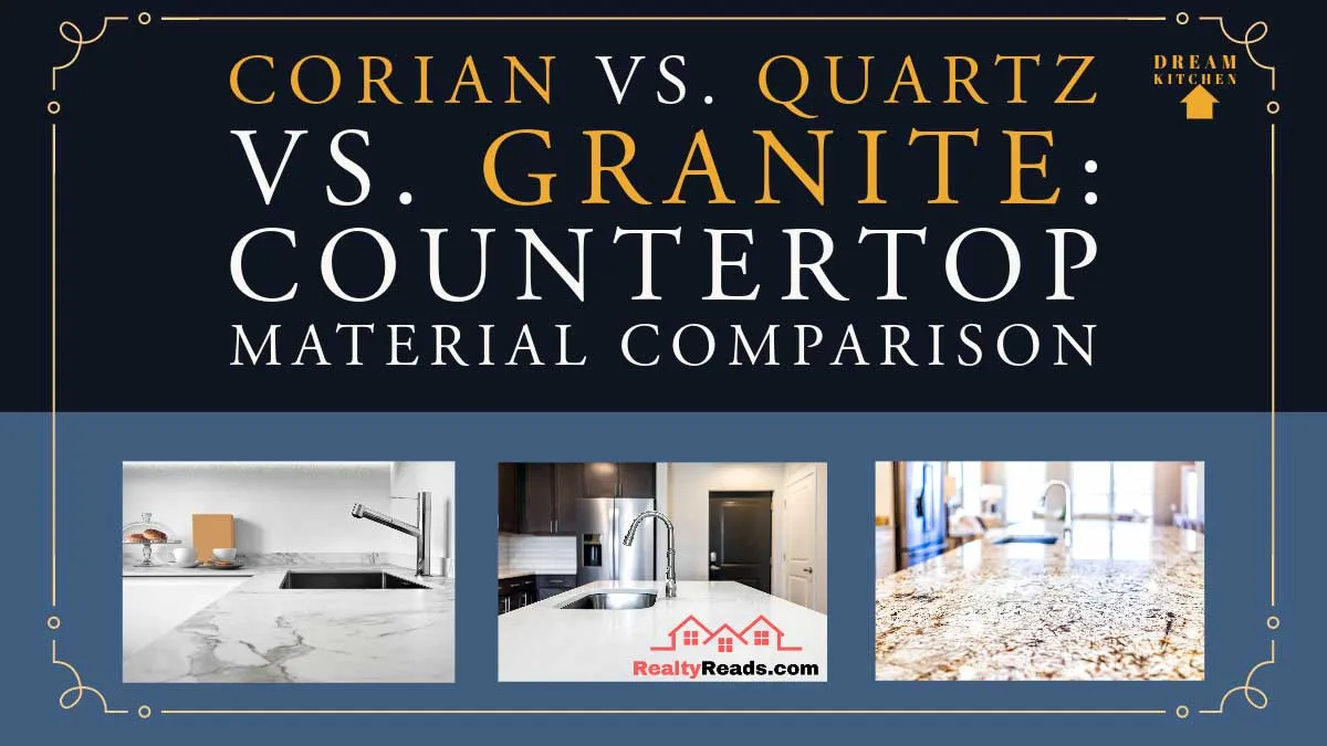 Corian vs. Granite: Countertop Material Comparison